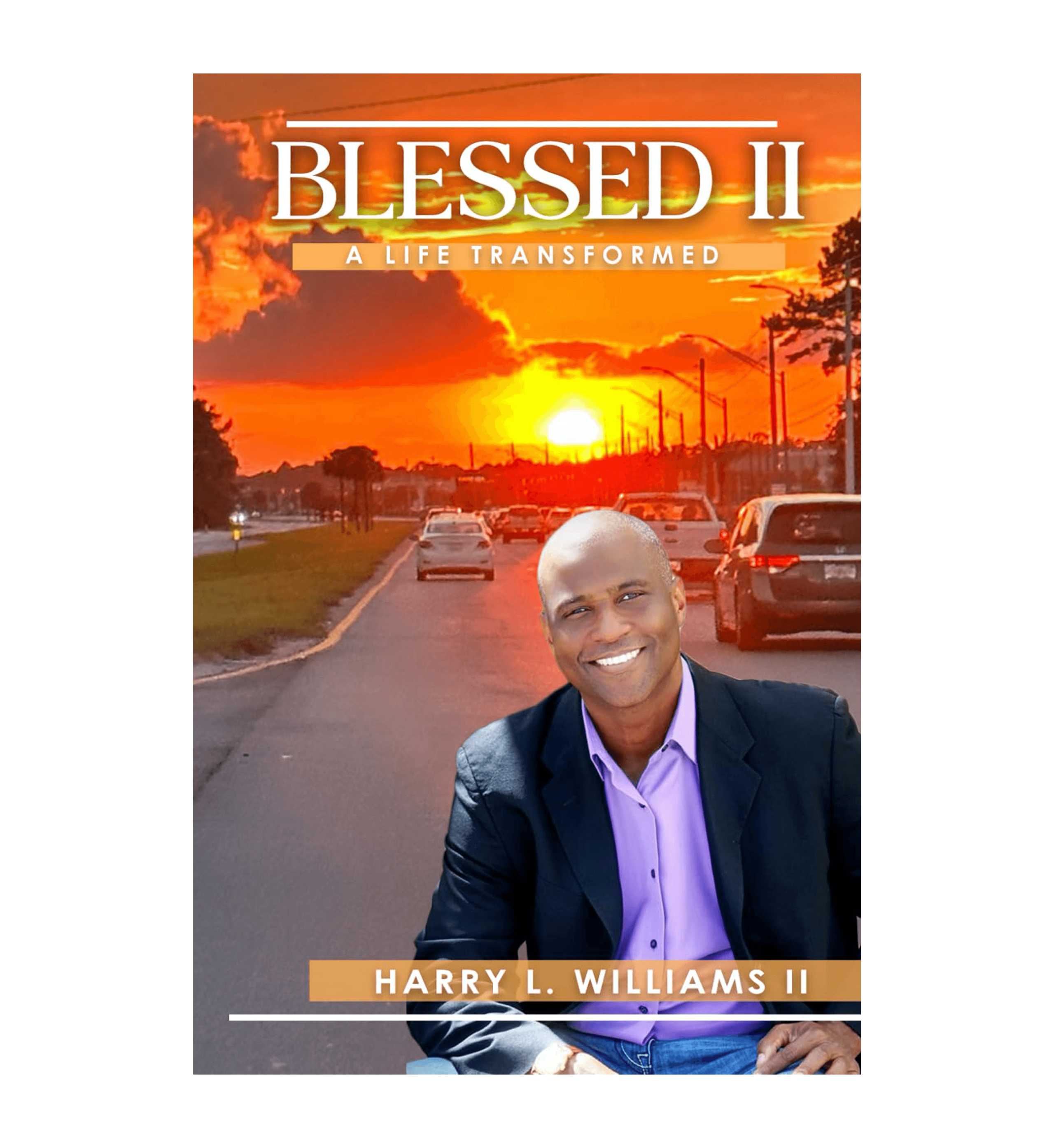 Blessed II: A Life Transformed